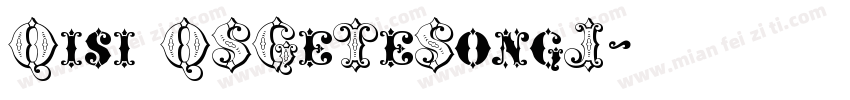 Qisi QSGeTeSongJ字体转换
